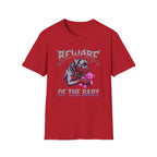 Beware of the baby T-Shirt