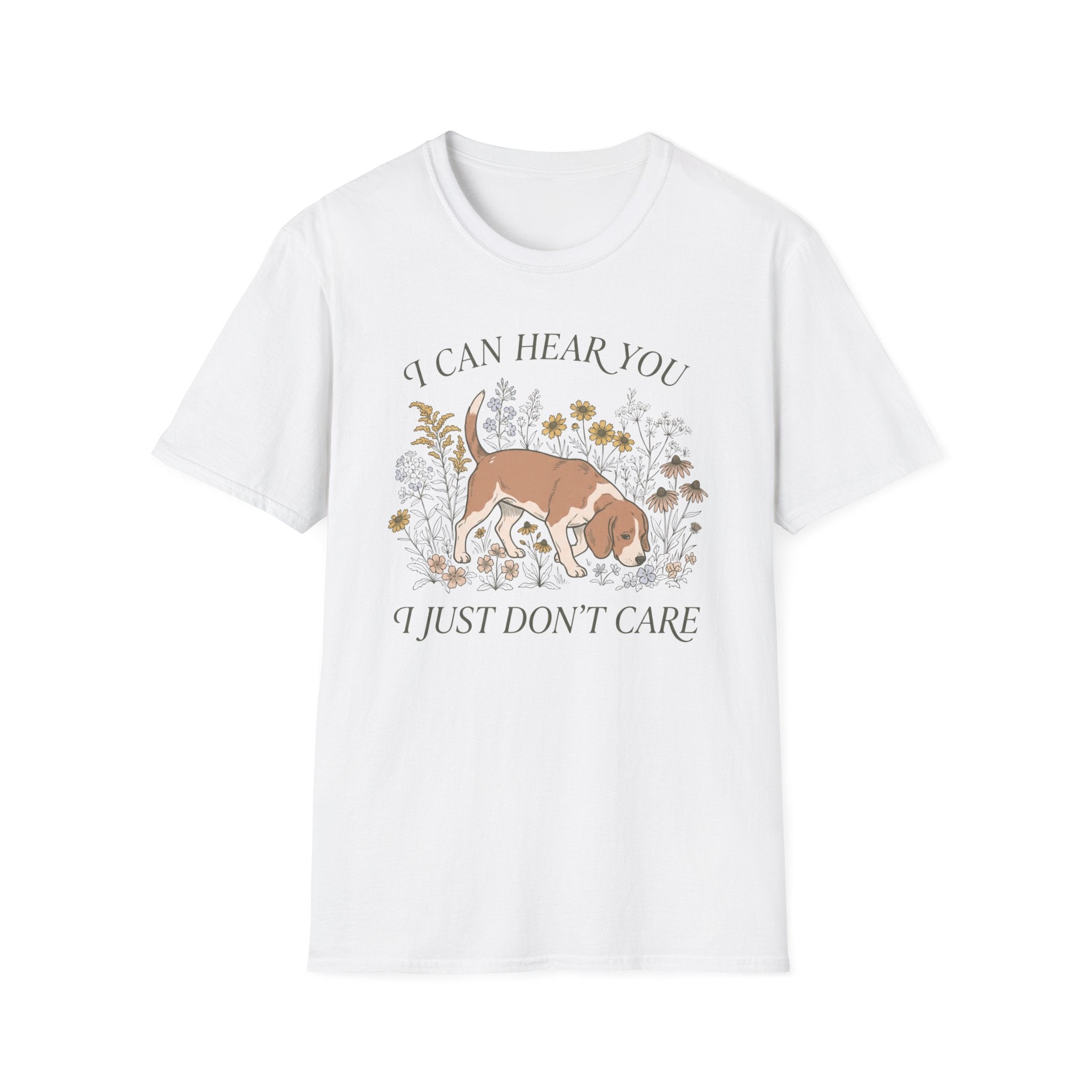 Can Hear You Don't Care T-Shirt