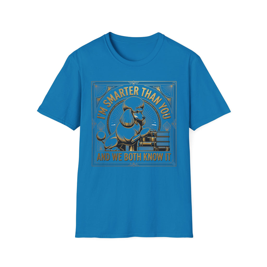 Smarter Than You T-Shirt