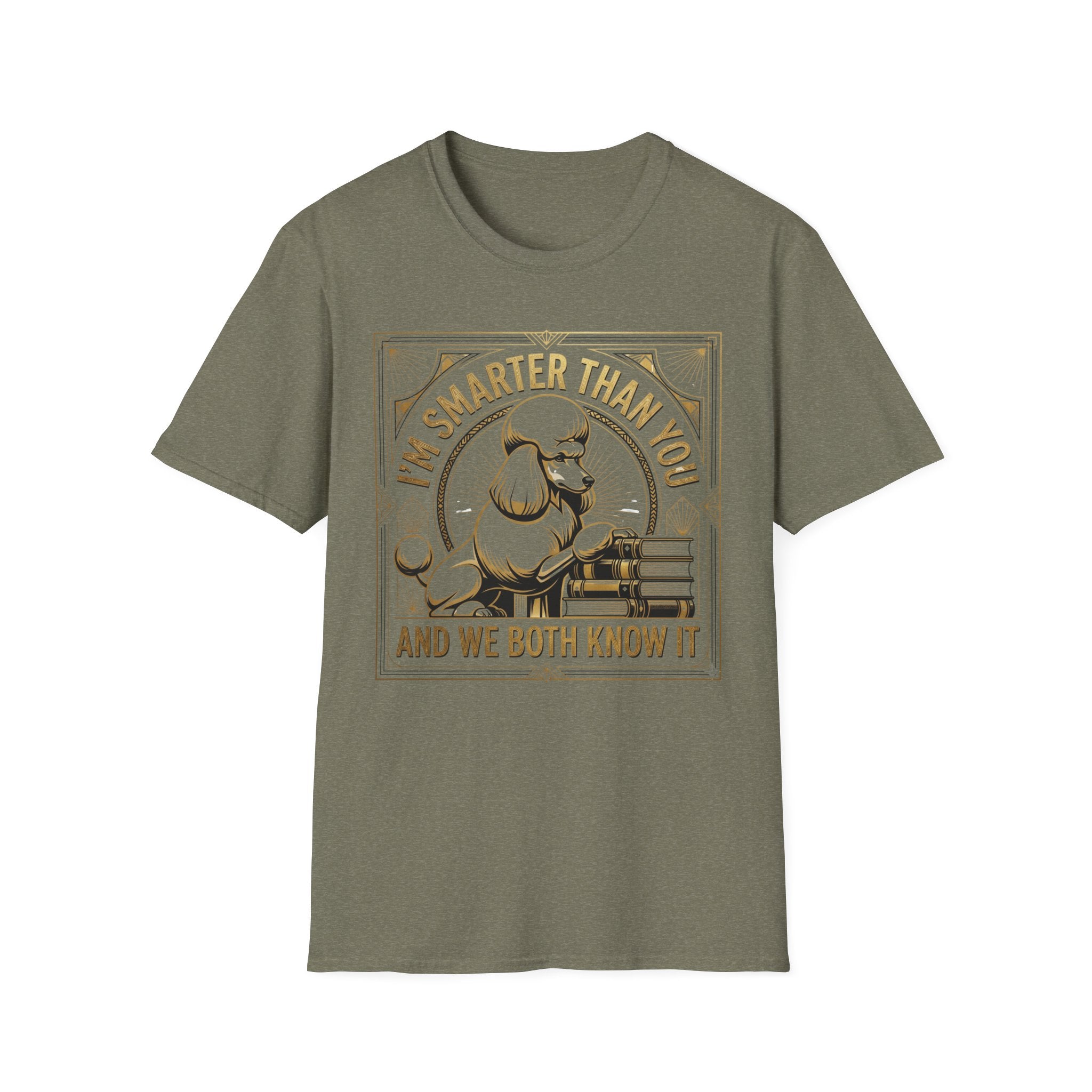 Smarter Than You T-Shirt