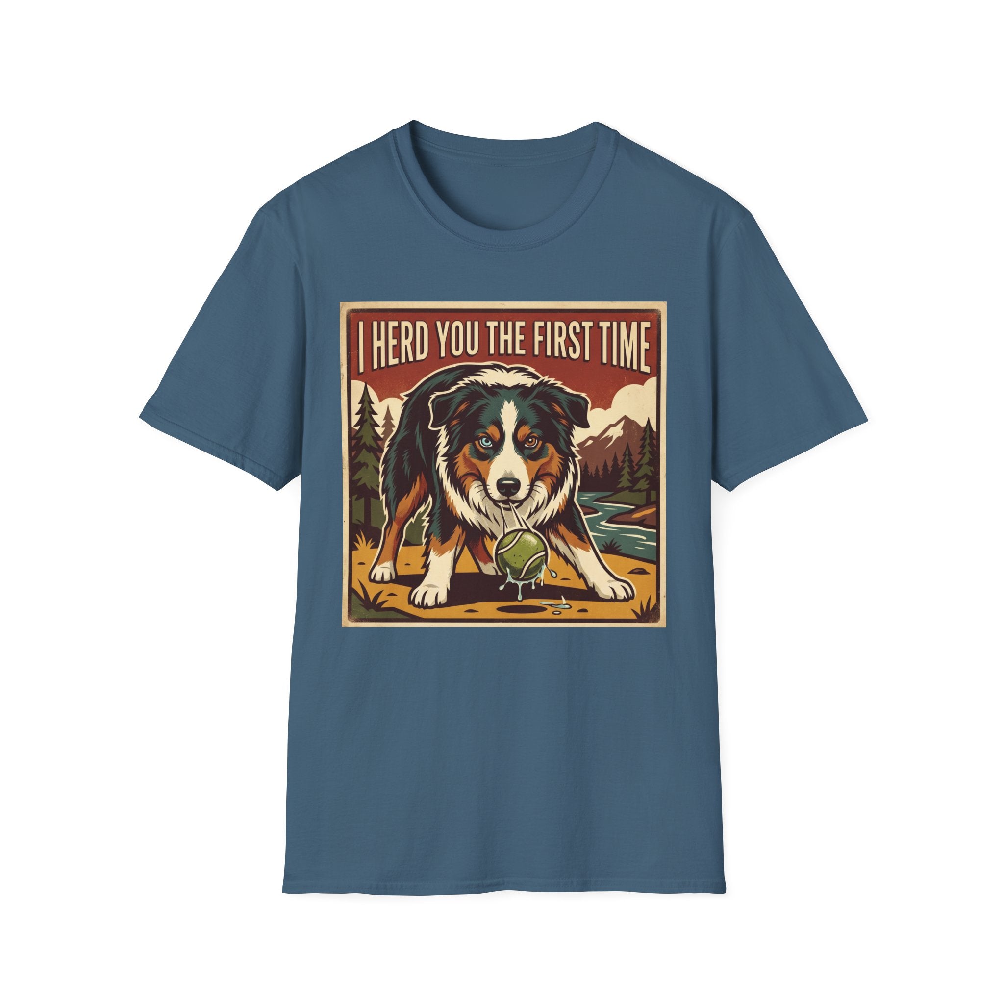 I heard you the first time T-Shirt