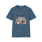 Warmth is my right T-Shirt
