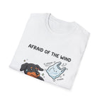 Afraid of the Wind T-Shirt