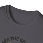 See Ghosts T-Shirt