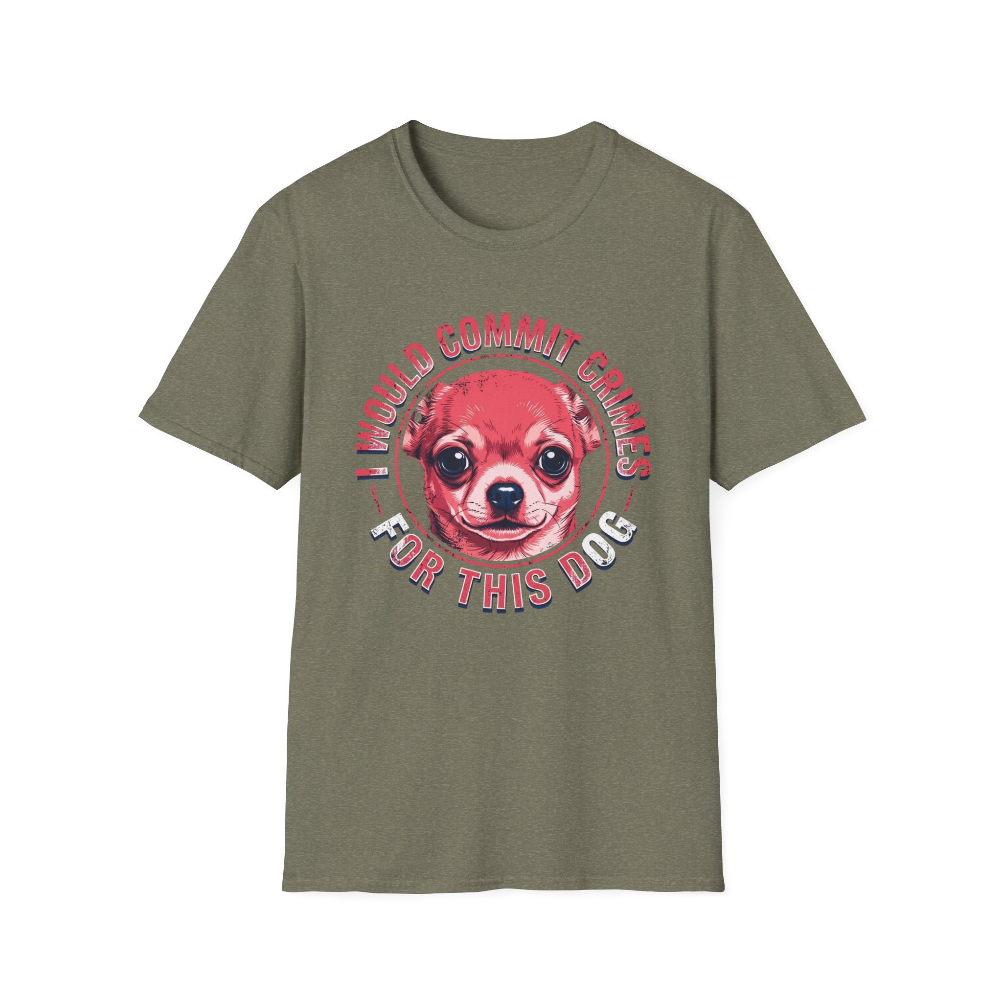 Commit crimes for this dog T-Shirt
