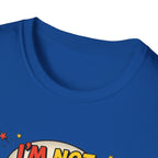 I'm not walking T-Shirt