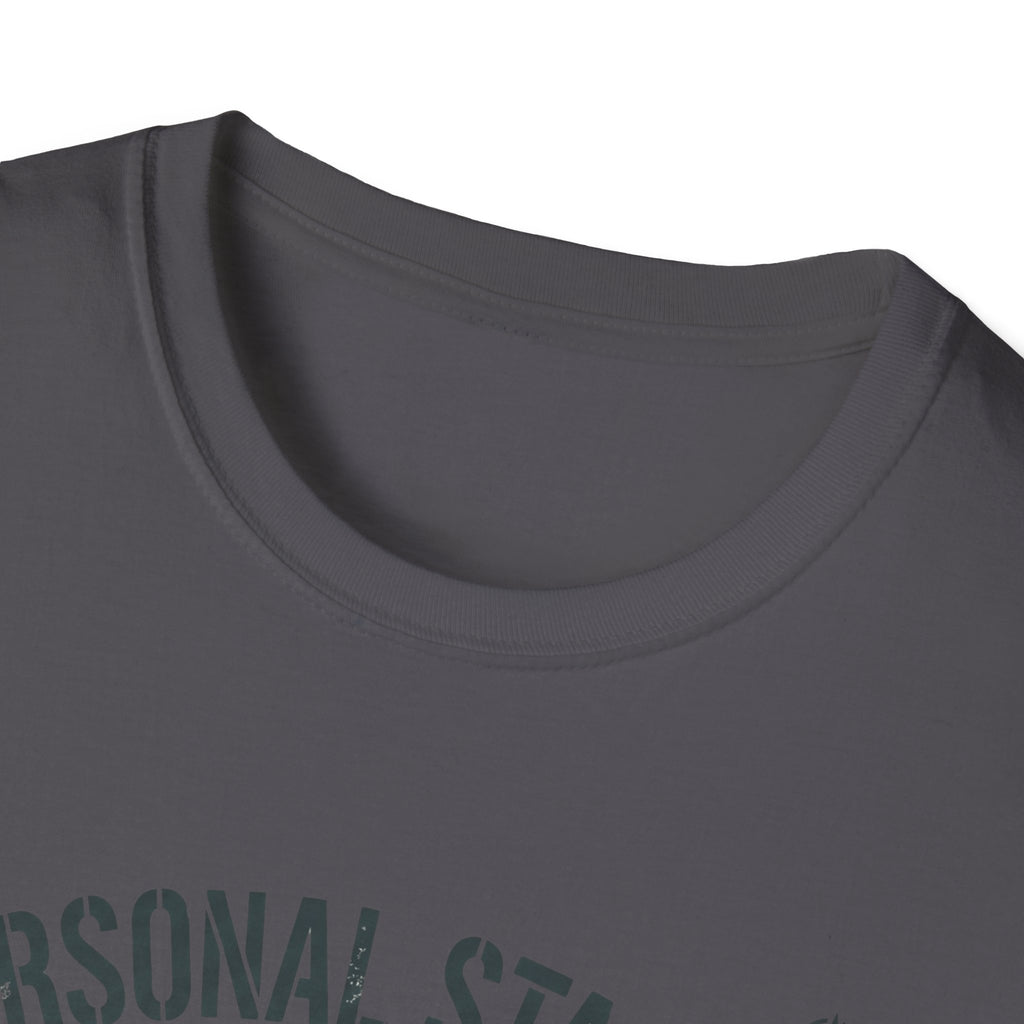 Personal Stalker T-Shirt