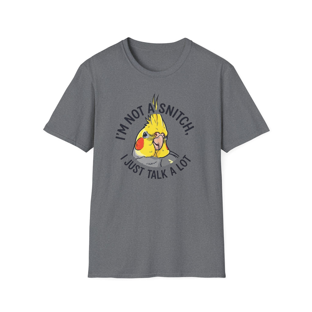 Not a snitch T-Shirt