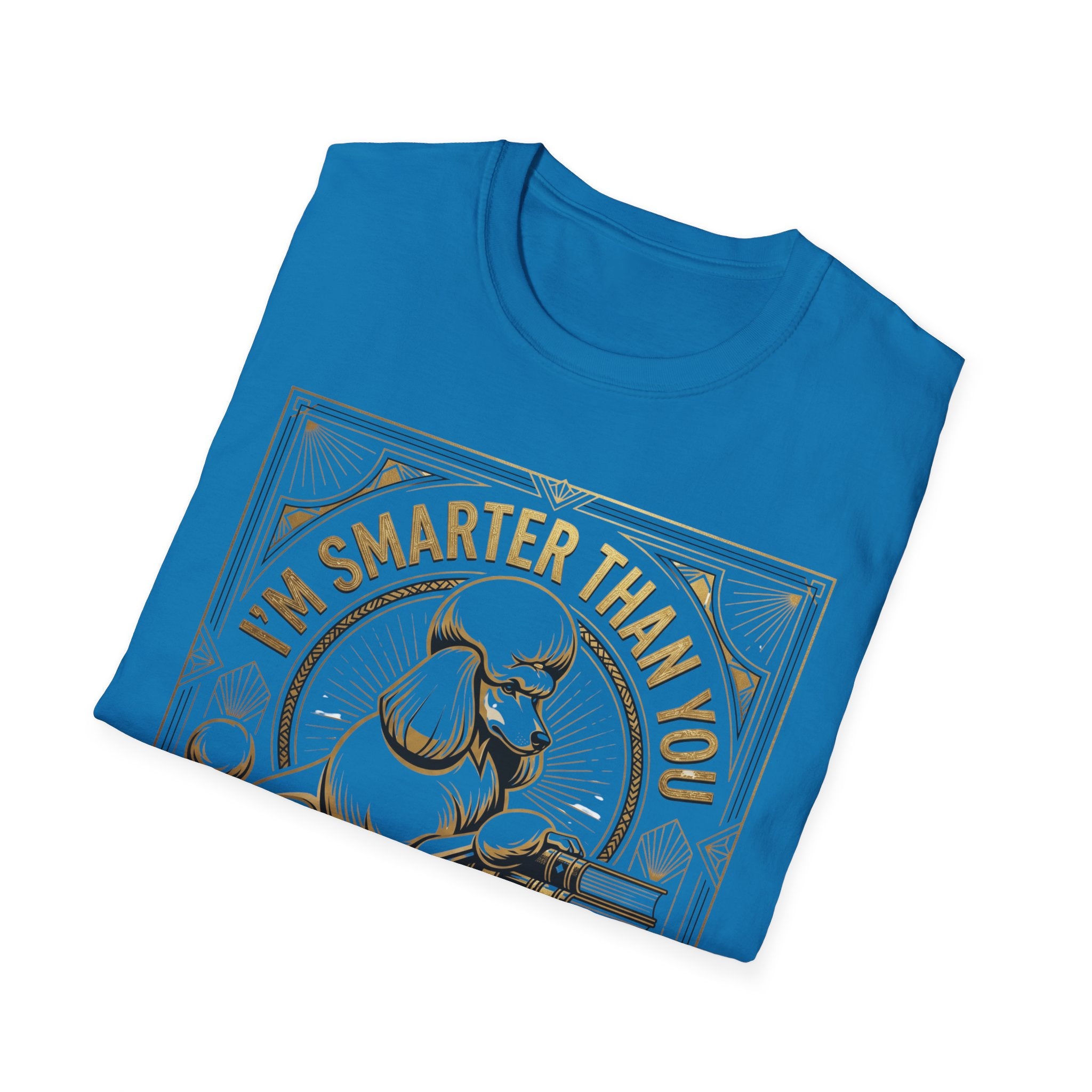 Smarter Than You T-Shirt