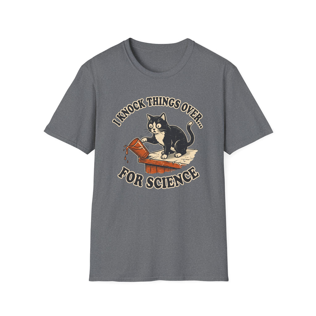 Knock Things Over for Science T-Shirt