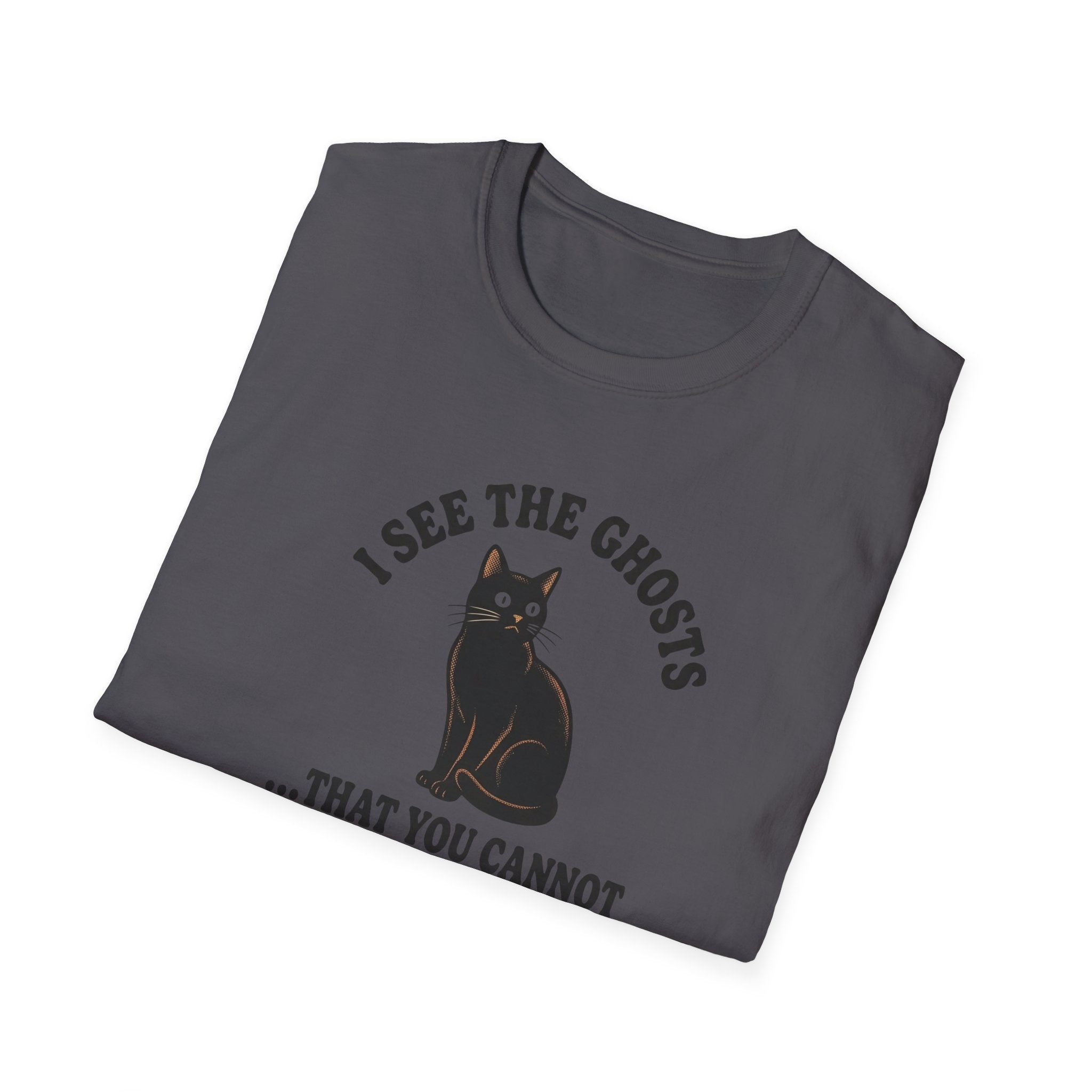 See Ghosts T-Shirt