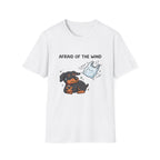 Afraid of the Wind T-Shirt