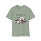 Warmth is my right T-Shirt