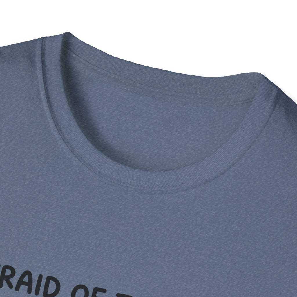 Afraid of the Wind T-Shirt