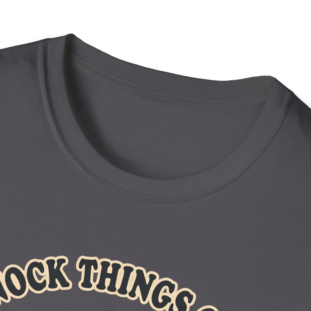 Knock Things Over for Science T-Shirt