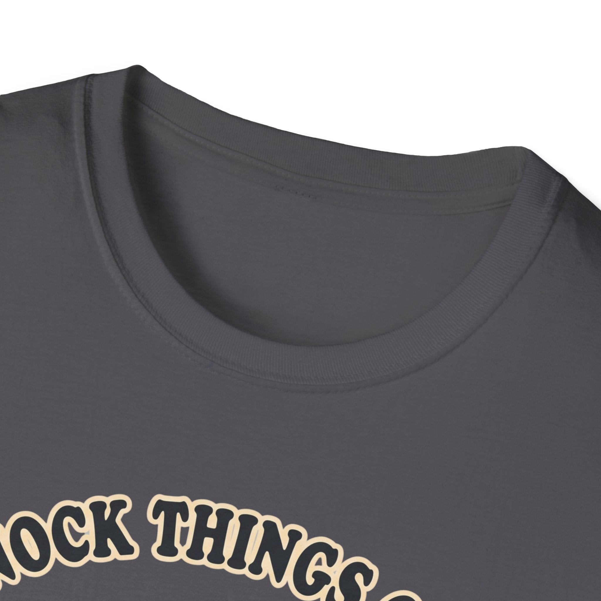 Knock Things Over for Science T-Shirt