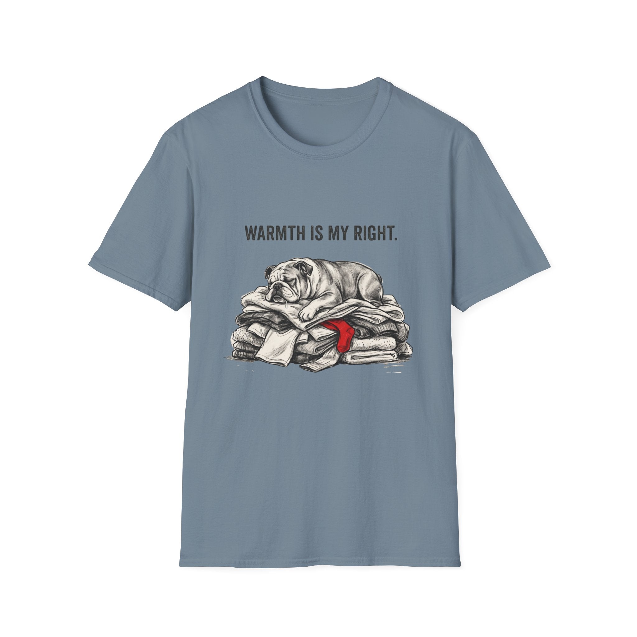 Warmth is my right T-Shirt
