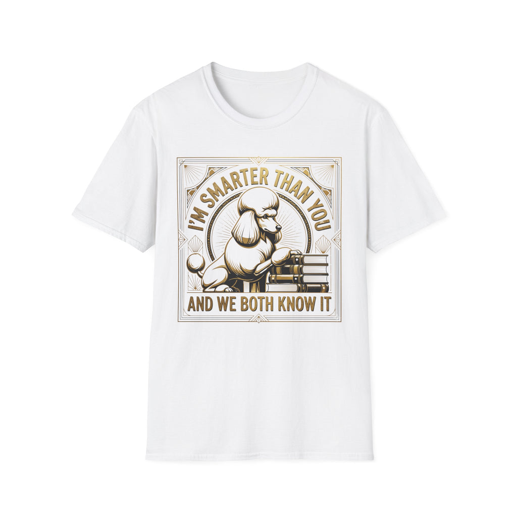 Smarter Than You T-Shirt