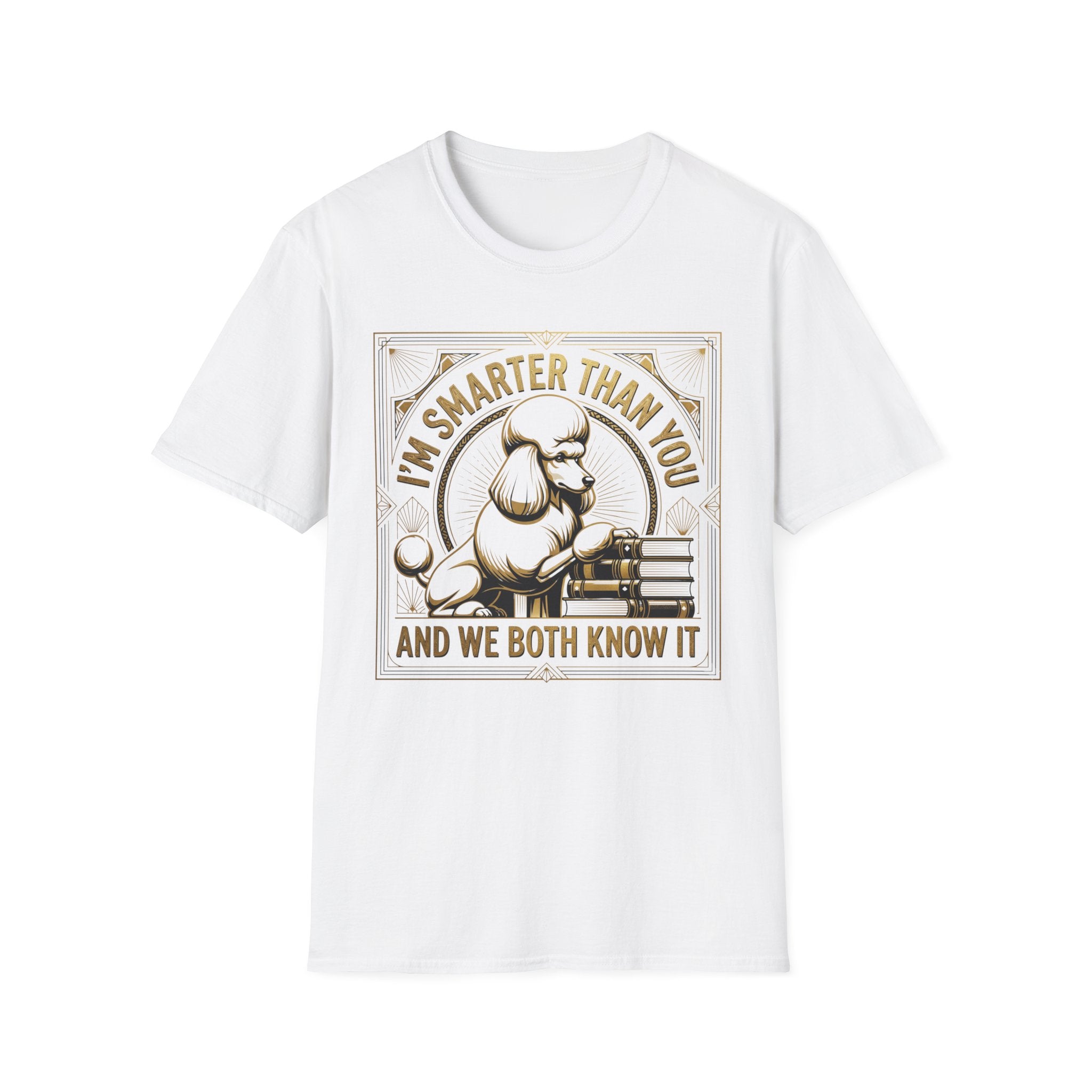 Smarter Than You T-Shirt