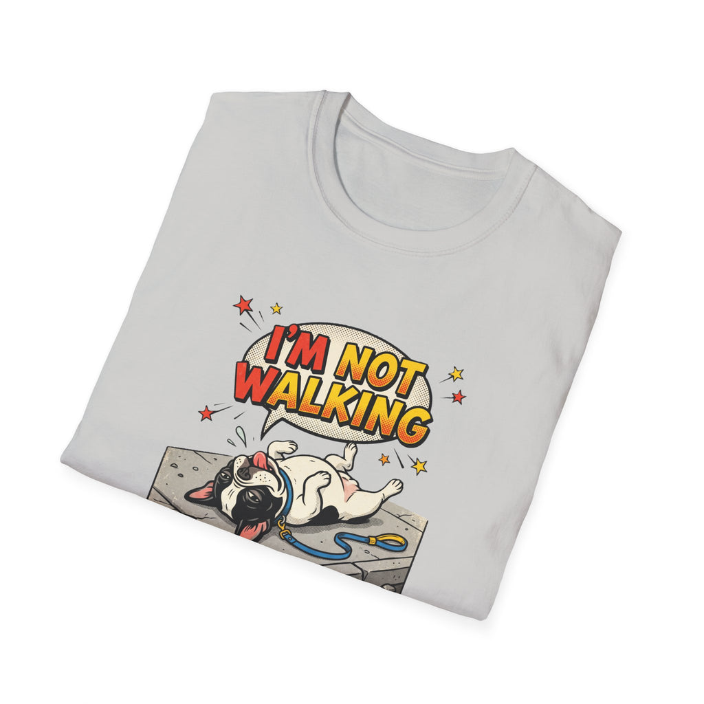 I'm not walking T-Shirt