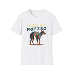 Fierce but freezing T-Shirt