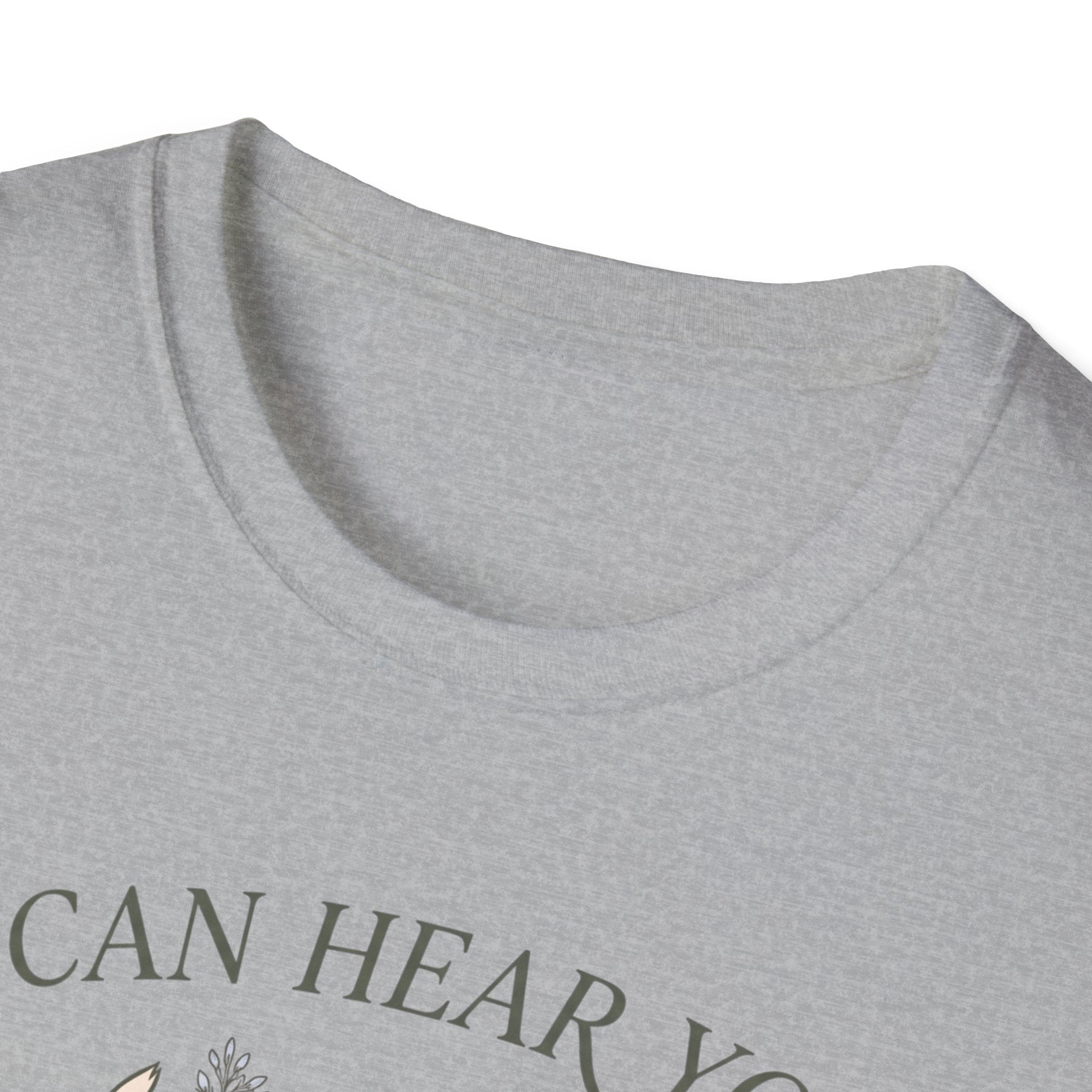 Can Hear You Don't Care T-Shirt