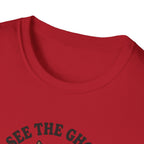 See Ghosts T-Shirt