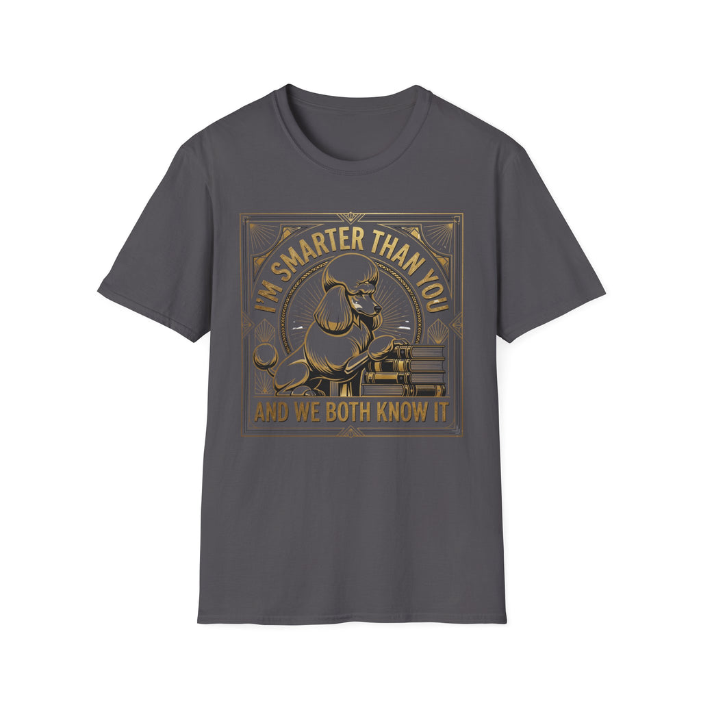 Smarter Than You T-Shirt